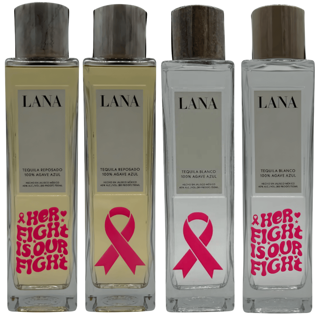 Four Lana Tequila Breast Cancer Awareness Limited Edition bottles—100% Agave Azul Reposado and Blanco—stand in a row, each with pink ribbons and "HER FIGHT IS OUR FIGHT" on the label.
